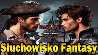 ✨️🏰Wojownicy z Zamku Mgieł🍺✨️ odc 6  Bracia Krwi🍻 I Audiobook I Słuchowisko I Przygoda☠️ [upl. by Seira746]