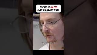 The most hated man on death row [upl. by Conyers]