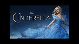 Cinderella 2015 Full Movie  Cate Blanchett Lily James Derek Jacobi Review and Facts [upl. by Joselow]