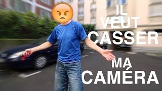 IL VEUT CASSER MA CAMÉRA [upl. by Thoer]