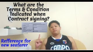 Seaman Vlog ep 22  What are the Terms amp Condition when signing a contract [upl. by Ardelis]