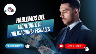 Hablemos del Monitoreo de Obligaciones Fiscales [upl. by Irreg130]