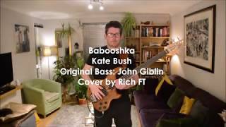 Babooshka  Kate Bush bass cover [upl. by Ailahtan]