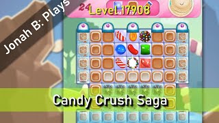 Candy Crush Saga Level 17908 [upl. by Selia48]