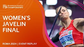 HISTORIC gold for Austria 🇦🇹 Womens javelin final replay  Roma 2024 [upl. by Tohcnarf]