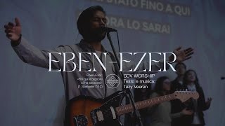 Ebenezer  SDV Worship Official Videoclip [upl. by Valeta]