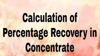 Calculation of  Recovery in copper concentrateExtractive MetallurgyGATE2023 Que59GATE2025 [upl. by Kory]