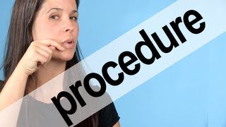 How to Pronounce PROCEDURE  American English [upl. by Denison422]