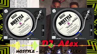 HOSTYLE GUILTY  DJ ALEX ‐ [upl. by Vizzone]