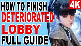 How to Finish Deteriorated lobby  Stellar Blade [upl. by Immij]