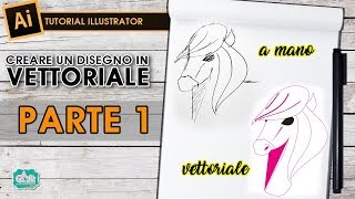 DISEGNO FATTO A MANO IN VETTORIALE  PARTE 1  Tut Illustrator 65 [upl. by Seuqcaj]