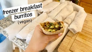 Meal Prep Vegan Freezer Breakfast Burritos [upl. by Grimaud629]