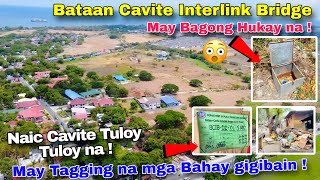 Wow  Bataan  Cavite Interlink Bridge May Bagong HUKAY NA at More tagging sa mga bahay May 2024 [upl. by Ruamaj214]