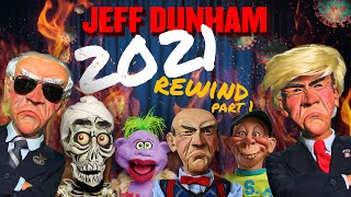 The Best of 2021 YouTube REWIND Part 1  JEFF DUNHAM [upl. by Zilevi307]