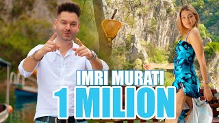 IMRI MURATI  1 MILION  Oficial Video [upl. by Mandler]