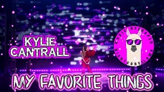 Kylie Cantrall  My Favorite Things Lyrics  Official Nightcore LLama Reshape [upl. by Balch]