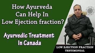 How Ayurveda can help in Low Ejection fraction [upl. by Zoba]