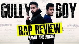 Gully Boy Review Rap Review With Ramit amp Ankur [upl. by Athelstan]