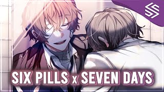 Nightcore  Six Pills x Seven Days Lyrics  Rosendale  ft Mareeha [upl. by Felicdad]