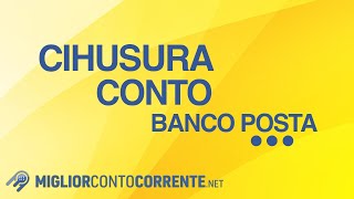 Come chiudere un conto BancoPosta [upl. by Renfred168]