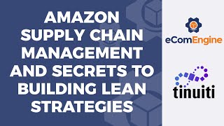 Amazon Supply Chain Management and Secrets to Building Lean Strategies [upl. by Srini]