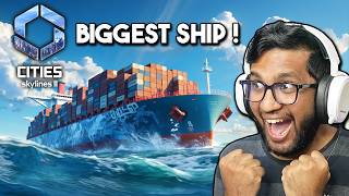 BUYING BIGGEST SHIP IN CITIES SKYLINES 2 DUBAI CITY [upl. by Utas765]