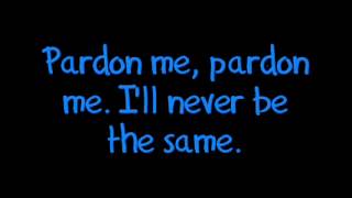 Incubus  Pardon Me lyrics [upl. by Elyc]