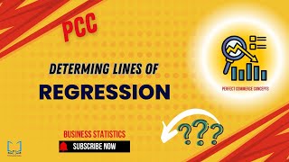 Determining Lines of regression  Regression Analysis for Commerce perfectcommerceconcepts [upl. by Dunstan441]