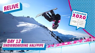 RELIVE  Freestyle Skiing amp Snowboarding Halfpipe  Day 12  Lausanne 2020 [upl. by Aikahs720]