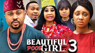 THE BEAUTIFUL POOR GIRL SEASON 3New Movie Mike Godson  Ola Daniel 2024 Latest Nollywood Movie [upl. by Kimbra]