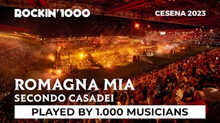 Romagna Mia  Secondo Casadei played by 1000 musicians  Rockin1000 [upl. by Seni]