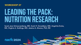 NACFC 2024  W37 Leading the Pack Nutrition Research [upl. by Akedijn]