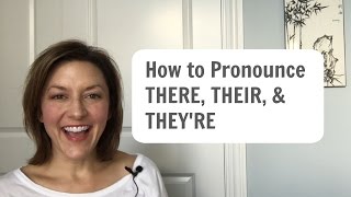 How to Pronounce THERE THEIR THEYRE  American English Homophone Pronunciation learnenglish [upl. by Mharg]