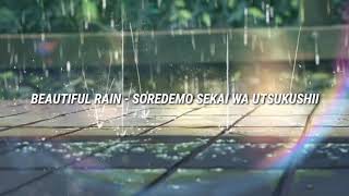 Beautiful Rain  Soredemo Sekai Wa Utsukushii Sub Español [upl. by Everara]