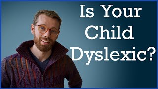 Symptoms and Signs of Dyslexia Ages 17 [upl. by Floyd266]