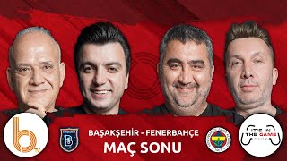 Başakşehir 0  1 Fenerbahçe Maç Sonu  Bışar Özbey Ahmet Çakar Ümit Özat ve Evren Turhan [upl. by Eneg]