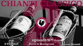 Vol37 ep6『CHIANTI CLASSICO2 キャンティ・クラシコ2  イタリアワイン飲み比べ』 [upl. by Ladiv]