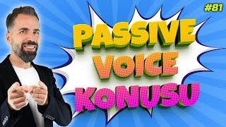 Passive Voice Konu Anlatımı 81 [upl. by Dunkin]