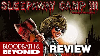 Sleepaway Camp III Teenage Wasteland 1989  Movie Review [upl. by Junette]