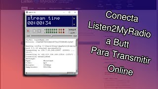 Cómo conectar LISTEN2myradio a BUTT [upl. by Trebornhoj735]