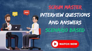 Scrum Master Interview Questions and Answers Scenario Based [upl. by Bent463]