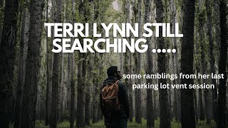 Terri Lynn Ramblings Part 2 [upl. by Sloatman]