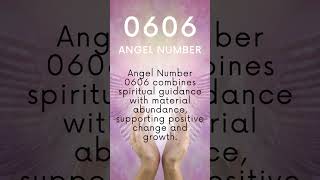 Angel Number 0606 Meaning Unlock Balance Harmony and Growth [upl. by Nataline274]