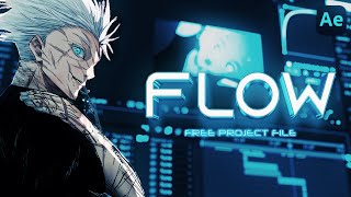 FLOW TUTORIAL  AFTER EFFECTS AMV  Free Project File [upl. by Nwahsear]