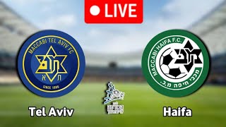 Maccabi Tel Aviv Vs Maccabi Haifa Live Match 🔴 [upl. by Nagol507]