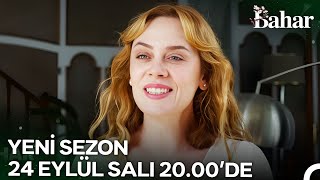 Bahar 2 Sezon 1 Teaser  24 EYLÜLDE SHOWDA [upl. by Ansaev]