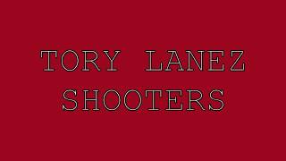 TORY LANEZ  SHOOTERS LYRICS [upl. by Dumanian554]