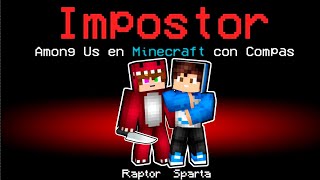 LOS MEJORES IMPOSTORES en AMONG US MINECRAFT 😱 AMONG US en DIRECTO RaptorGamer [upl. by Dix228]