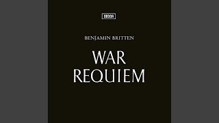 Britten War Requiem Op 66  I Requiem aeternam a Requiem aeternam 2023 Remastered Version [upl. by Lin197]