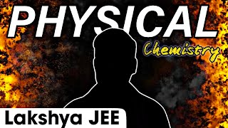 The   as Physical Chemistry 🔥  Lakshya Batch Motion Poster  PHYSICS WALLAH [upl. by Japeth114]